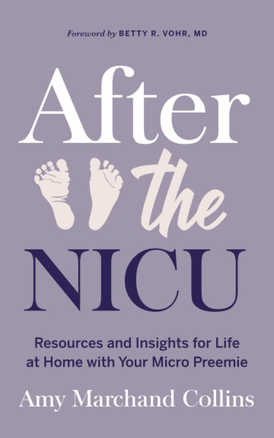 After the NICU: Resources and Insights for Life at Home with Your Micro Preemie
