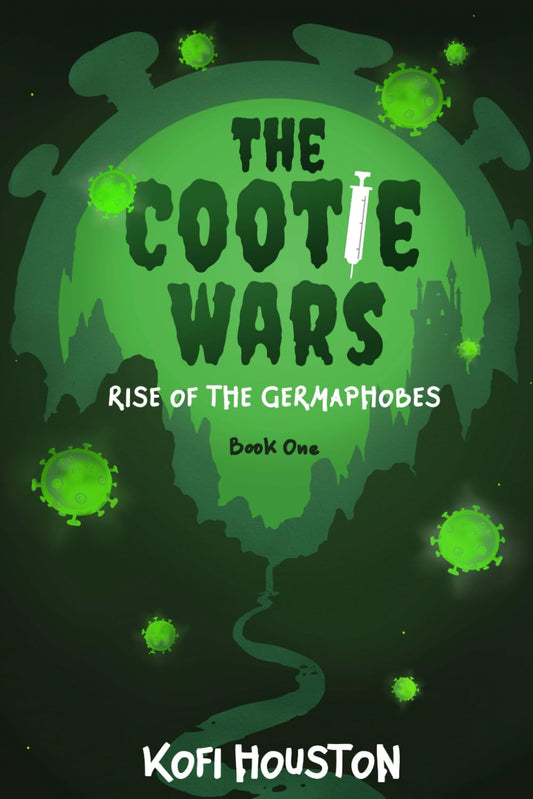 The Cootie Wars: Rise of the Germaphobes