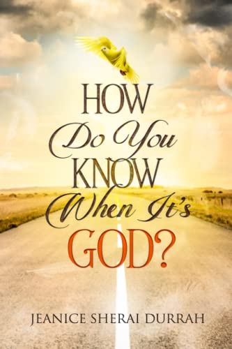 How Do You Know When It's God? - 4600