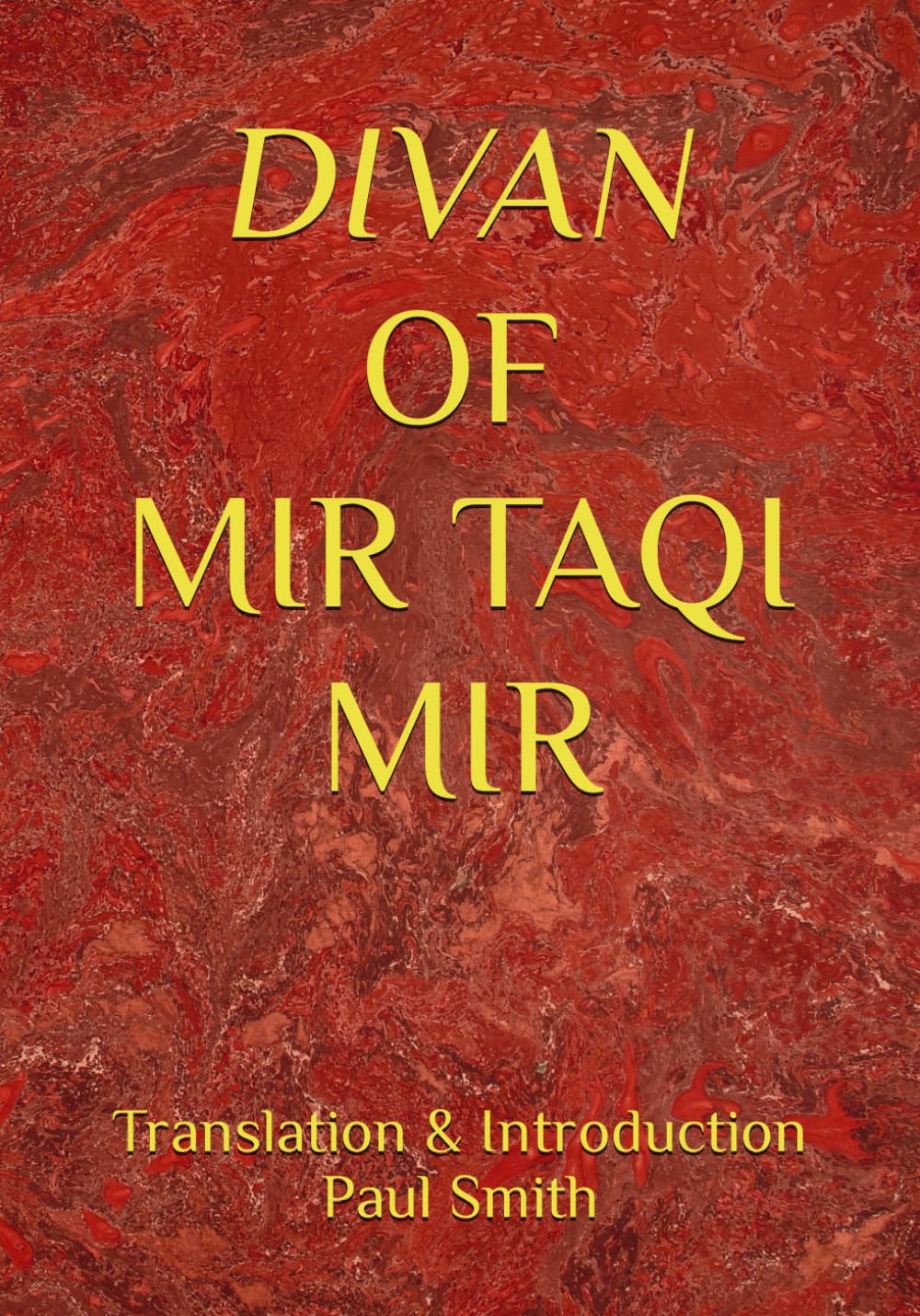 DIVAN OF MIR TAQI MIR