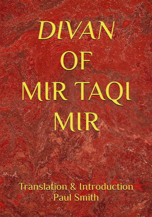 DIVAN OF MIR TAQI MIR