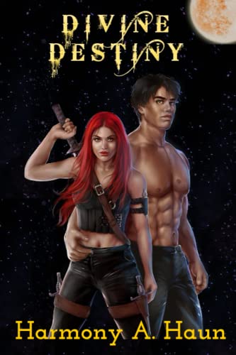 Divine Destiny: Amarah Rey, Fey Warrior Novel (Amarah Rey, Fey Warrior Novel Series)