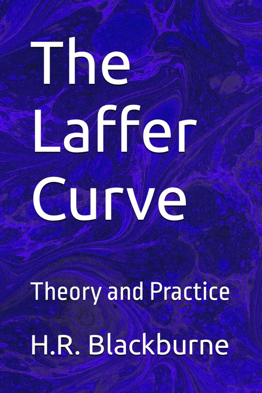 The Laffer Curve: Theory and Practice - 5249