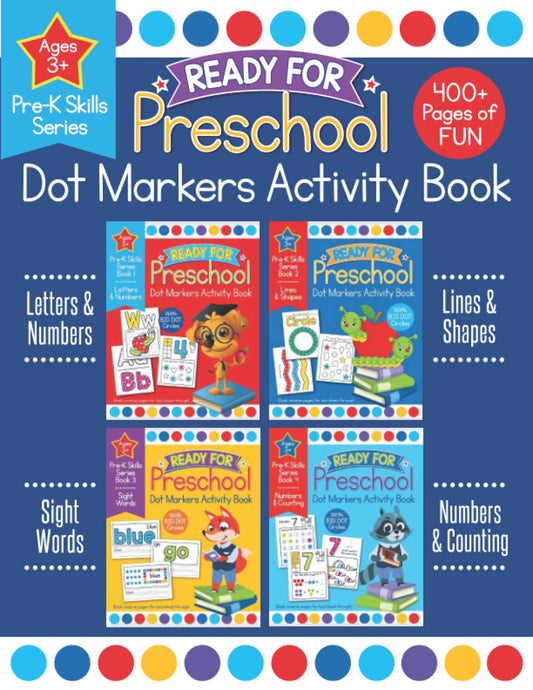 Ready for Preschool Dot Markers Activity Book: Pre-K Letters Numbers Shapes Counting Workbook for Kids 3-4 - 5854