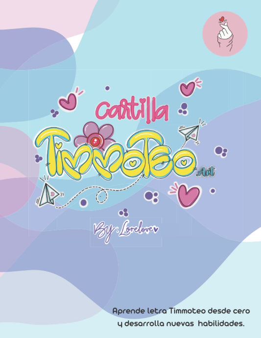 CARTILLA TIMMOTEO.ART: Aprende un nuevo estilo de letra (Spanish Edition) - 2417
