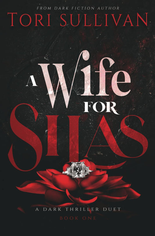 A Wife for Silas: A Dark Thriller (The Dark Life of Silas)