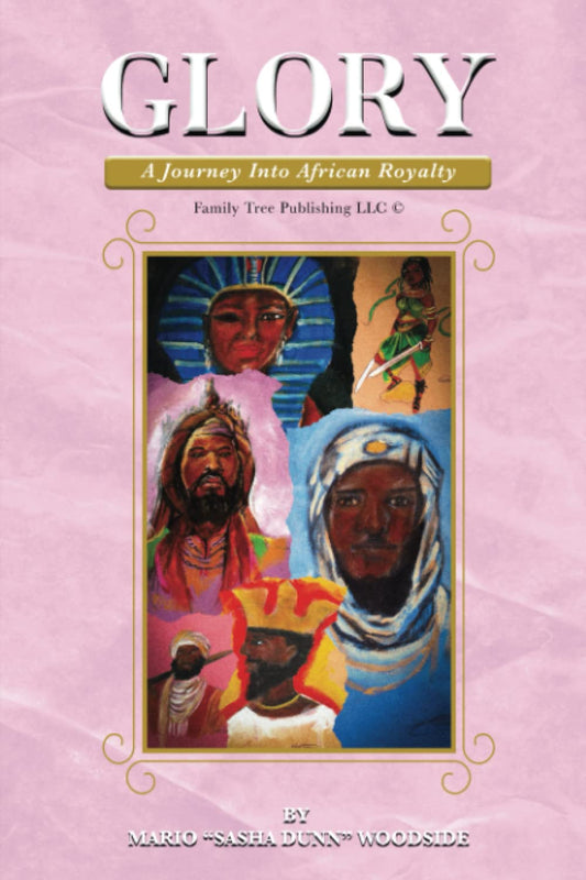Glory: A Journey Into African Royalty - 3880