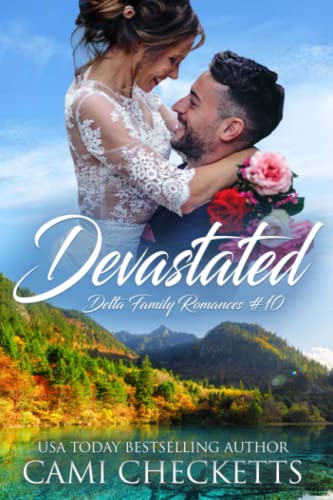 Devastated (Delta Family Romances)