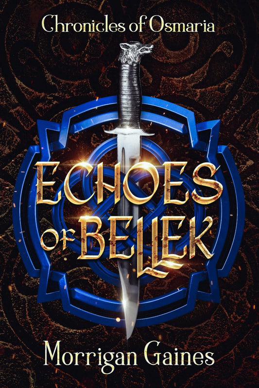 Echoes of Bellek (The Chronicles of Osmaria)