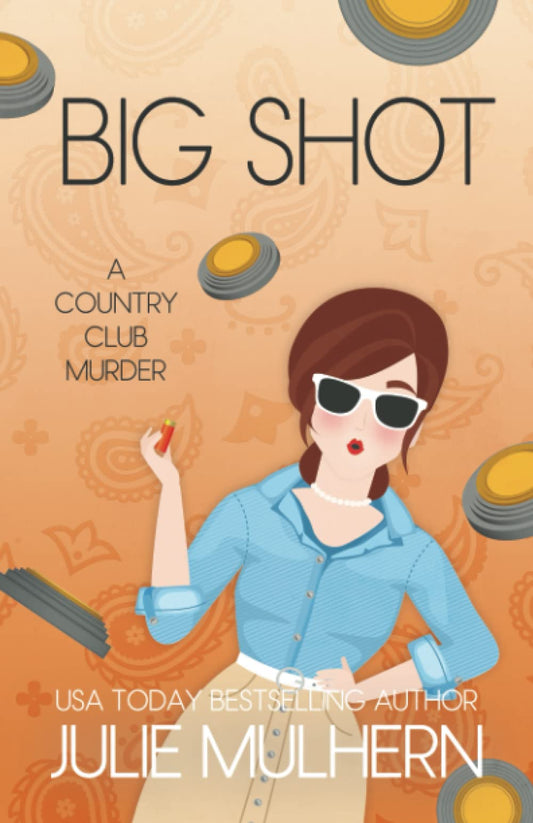 Big Shot (The Country Club Murders) - 3686