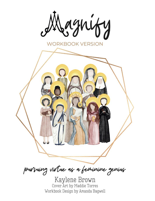 Magnify WORKBOOK EDITION: pursuing virtue as a feminine genius - 6220