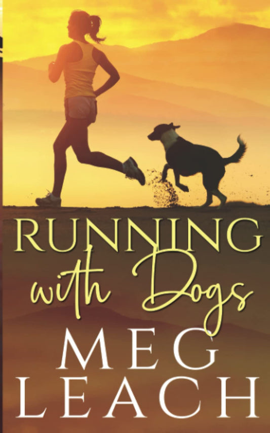 Running with Dogs: An Enemies to Lovers Sports Romance