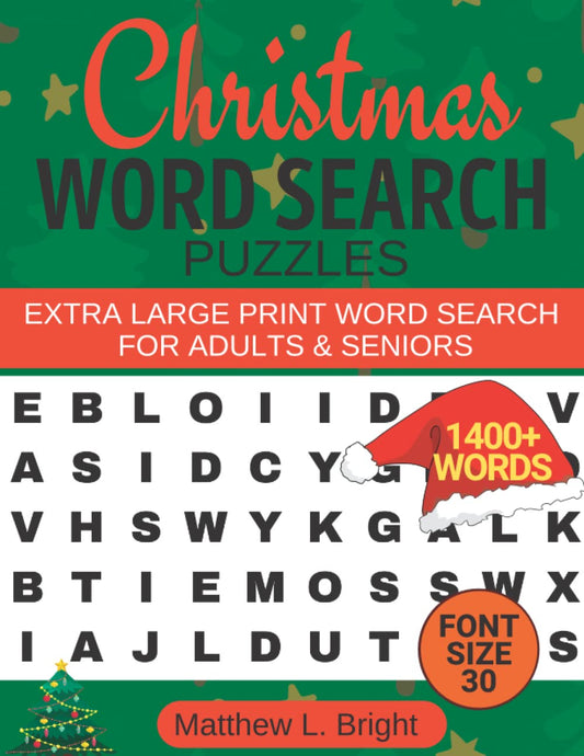Christmas Word Search Puzzles: Extra Large Print Word Search Puzzles For Adults and Seniors | Very Big Letters (Font Size 30 Pt) | 1400+ Words & 150 Puzzles | Christmas Gifts for Women and Men - 6412