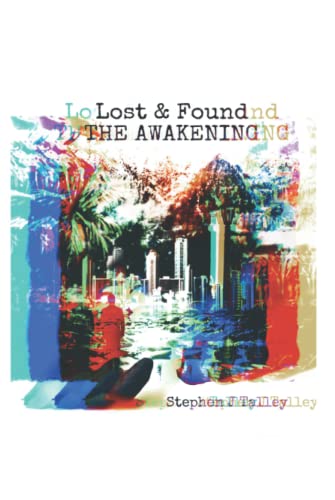 Lost & Found: THE AWAKENING - 7913