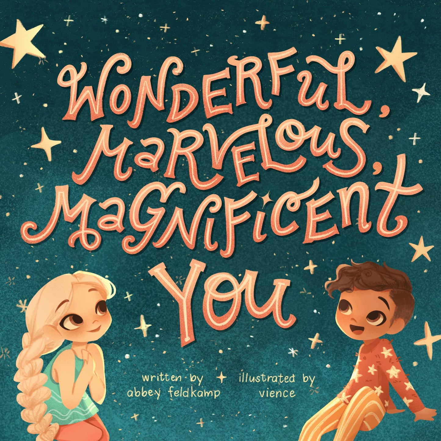 Wonderful, Marvelous, Magnificent You children's board book