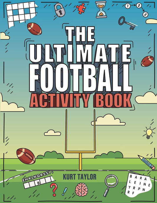 The Ultimate Football Activity Book: Crosswords, Word Searches, Puzzles, Fun Facts, Trivia Challenges and Much More for Football Lovers! (Perfect Football Gift) - 3374