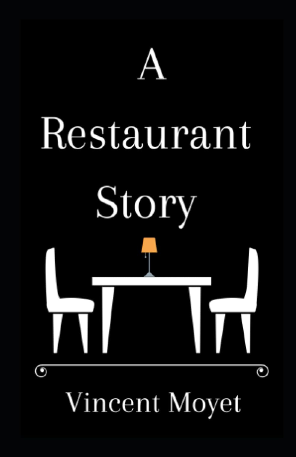 A Restaurant Story
