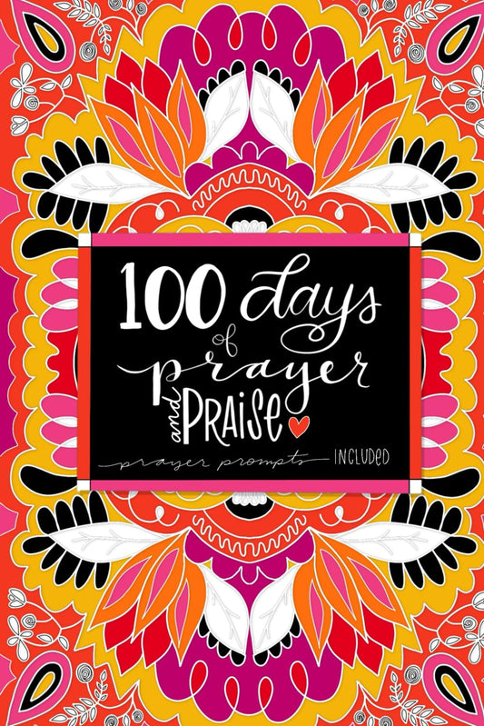 100 days of Prayer & Praise - 6711
