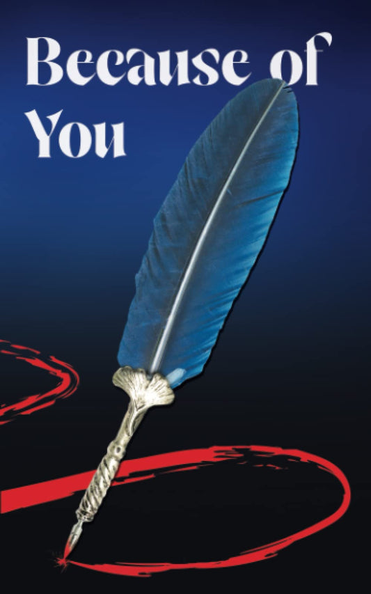 Because of You (Quarantined Files)
