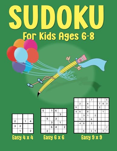 Sudoku For Kids Ages 6-8: Easy 4x4, 6x6, 9x9 Puzzles for Beginners - 6610