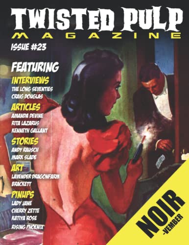 Twisted Pulp Magazine: Issue #23 - 7285