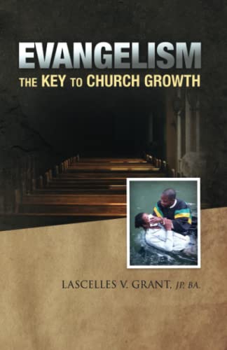 Evangelism: The Key Church Growth - 1910