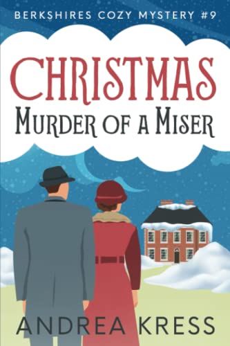 CHRISTMAS MURDER OF A MISER: Historical Cozy Mystery (Berkshires Cozy Mystery)