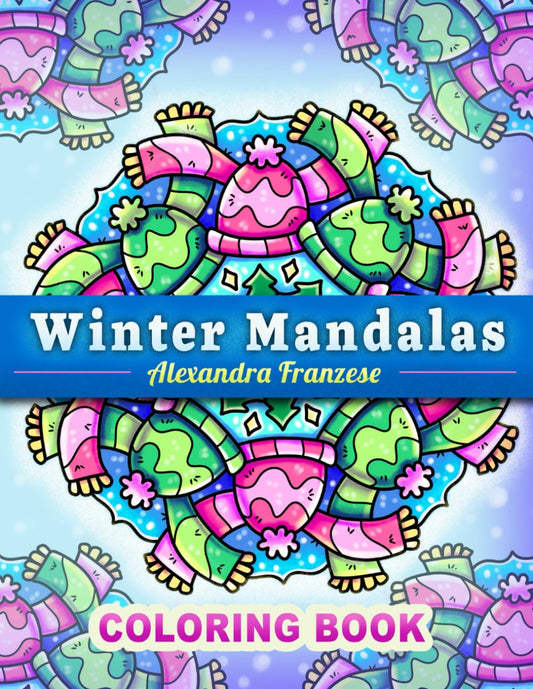 Winter Mandalas Coloring Book: Fun Easy to Color Designs, Great Holiday Activities for Kids and Adults, Christmas Pattern Pages Included (Icon Mandala Coloring Books) - 3943