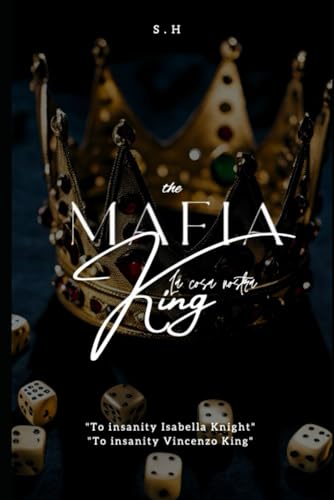 The Mafia King: book #1 - 9625