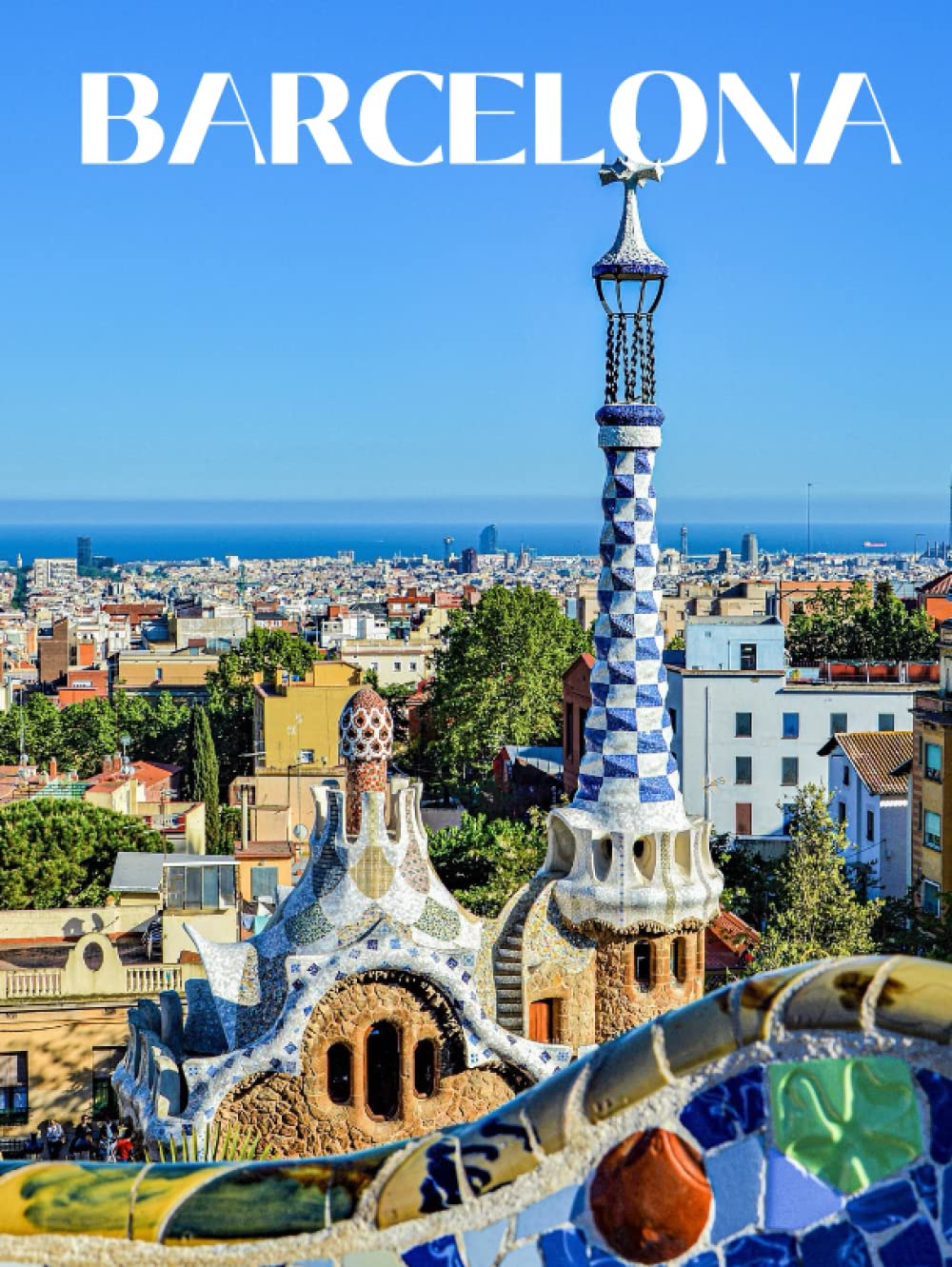 Barcelona: Barcelona Picture Book (Travel Photography) - 659