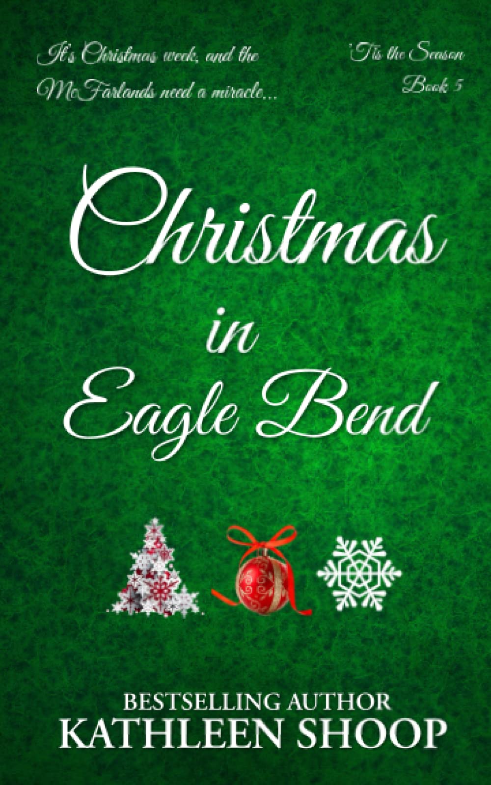 Christmas in Eagle Bend ('Tis the Season)