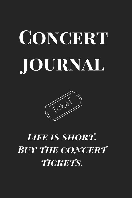 Concert diary: Life is short - buy the journal to remember the concerts you attended - 2988