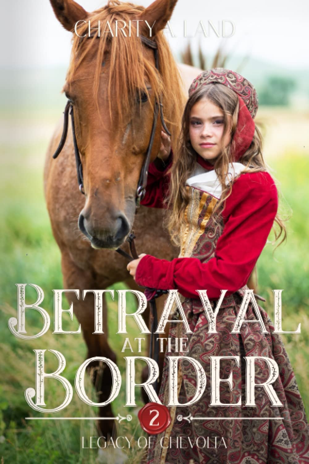 Betrayal at the Border (Legacy of Chevolta)