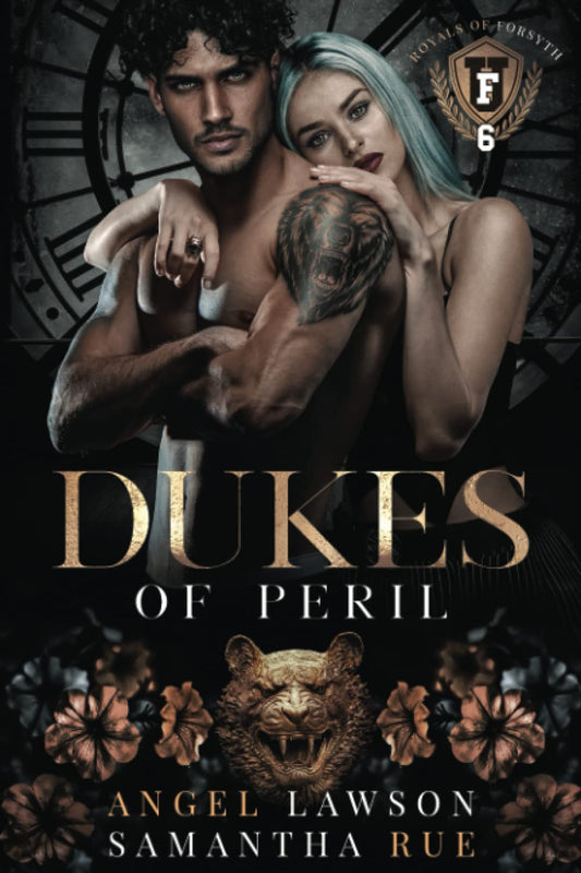 Dukes of Peril: Royals of Forsyth U (Royals of Forsyth University) - 7887