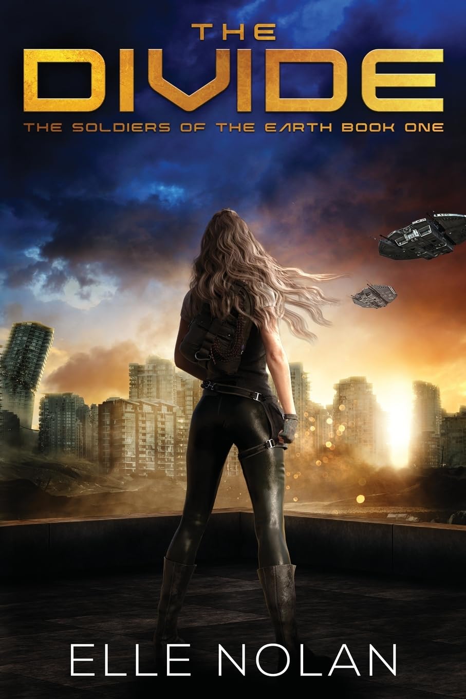 The Divide: The Soldiers of the Earth Book One