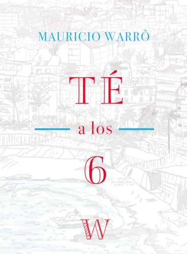 TÉ a los 6 (Casa Magno) (Spanish Edition) - 3970
