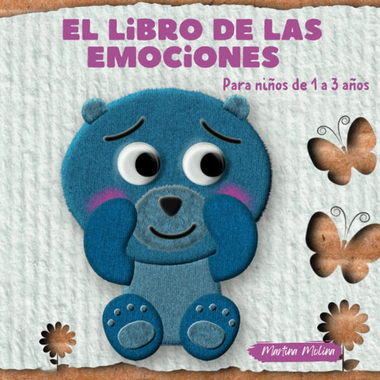 El libro de las emociones para niños de 1 a 3 años (libros para bebés de 0 a 3 años) (Spanish Edition) - 5630