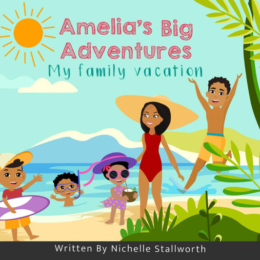 Amelia’s Big Adventures My family vacation - 9330
