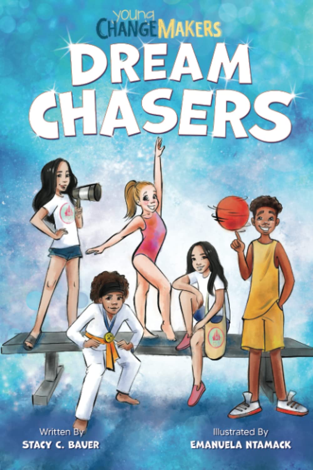 Dream Chasers: An Empowering Book About Making a Better World (Young Change Makers) - 8022