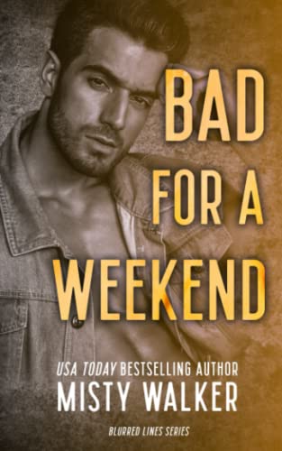 Bad For A Weekend: Blurred Lines