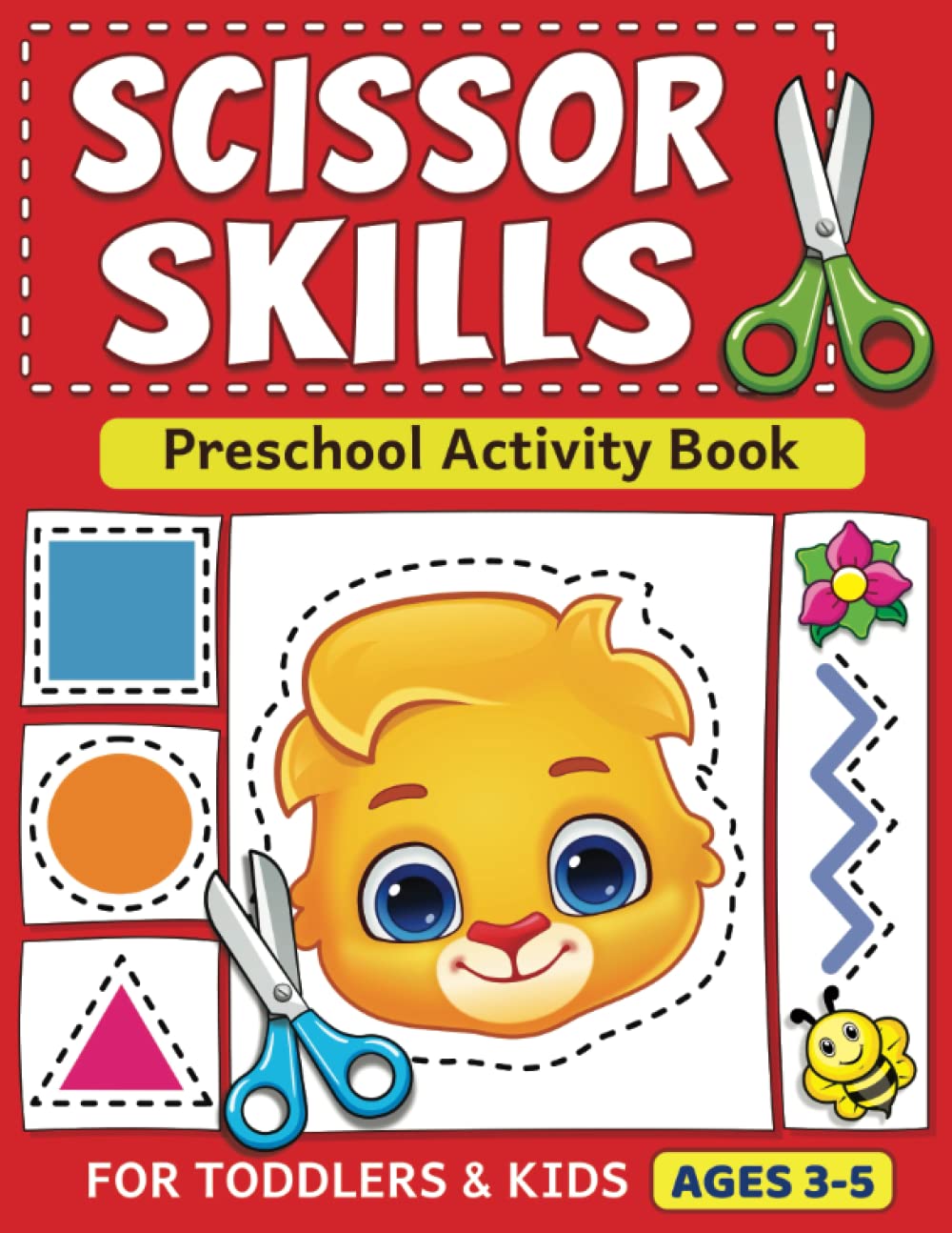 Scissor Skills Preschool Activity Book: Learn to Cut Lines, Shapes, Fruits, Animals | Fun Cutting & Coloring Book for Kids | Preschool Learning Activities for 3-5 Year Olds - 7467