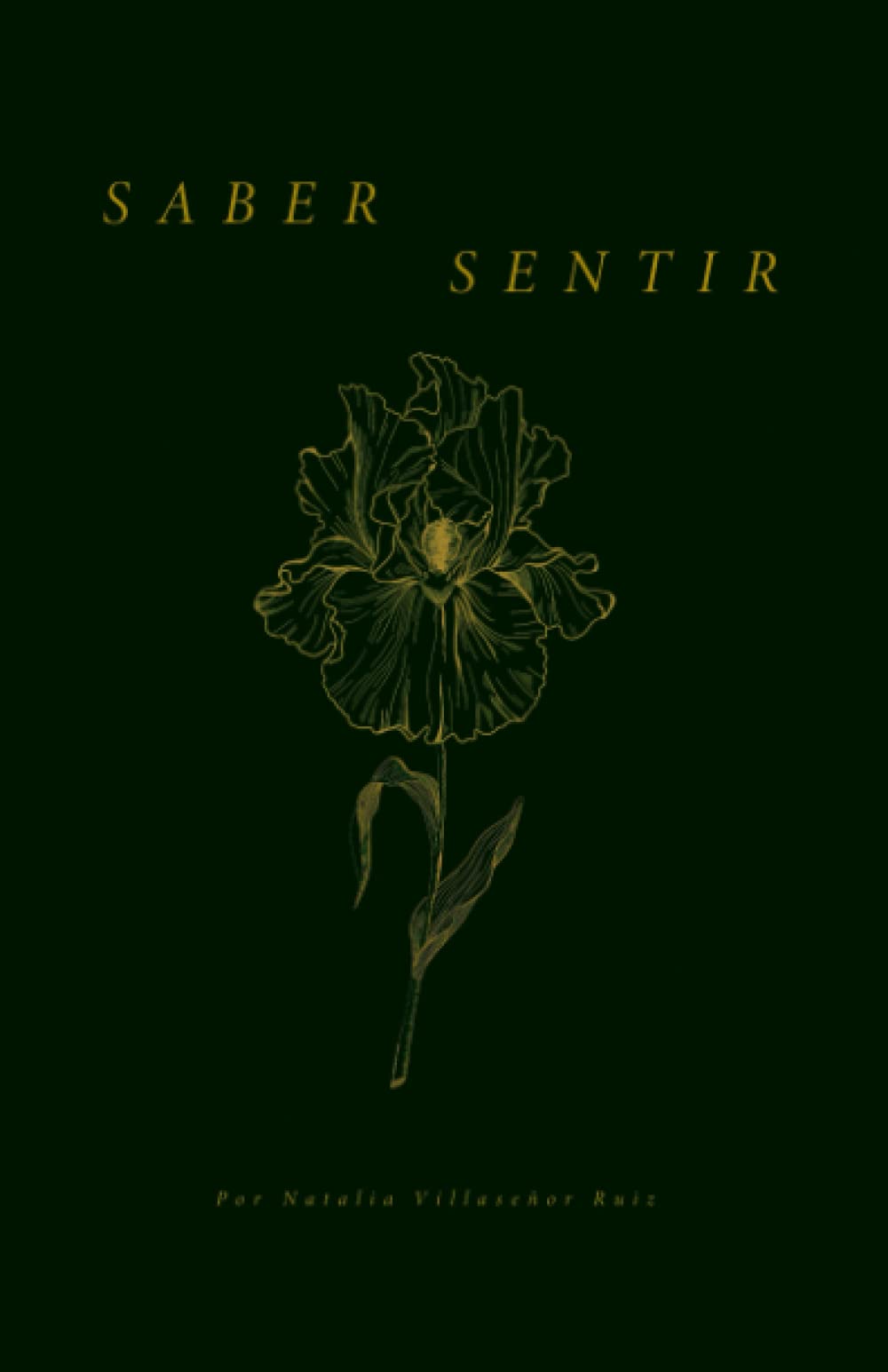 SABER SENTIR (Spanish Edition)