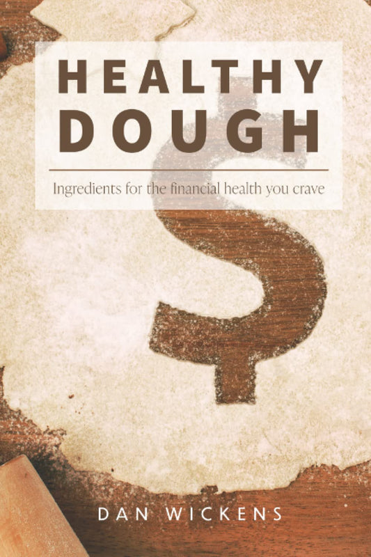 Healthy Dough: Ingredients for the financial health you crave - 2144