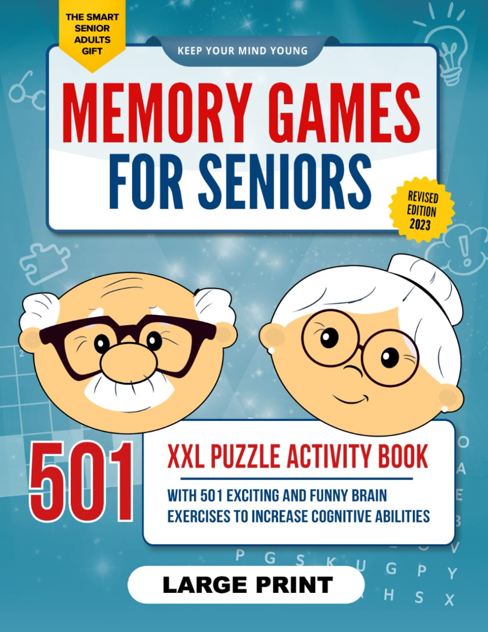 Memory Games for Seniors: A Large Print XXL Puzzle Activity Book with 501 Exciting and Funny Brain Exercises to Increase Cognitive Abilities [The Smart Senior Adult's Gift] - 7873