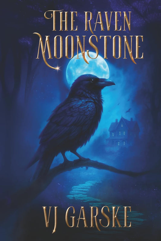 The Raven Moonstone (The Moonstone Legacy)