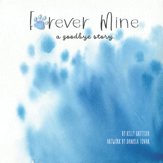 Forever Mine: (a goodbye story.) - 7820