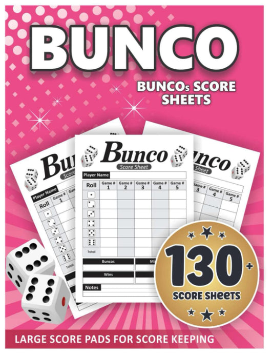 Buncos Score Sheets: Large Print Score Pads with Size 8.5 x 11 inches for Scorekeeping, Score Book with 130+ Pages - 4250