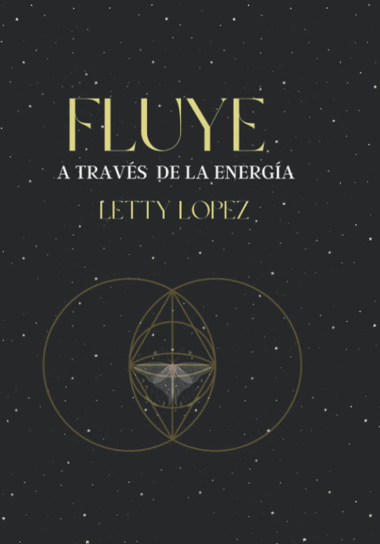 FLUYE: A TRAVÉS DE LA ENERGÍA (Spanish Edition) - 55