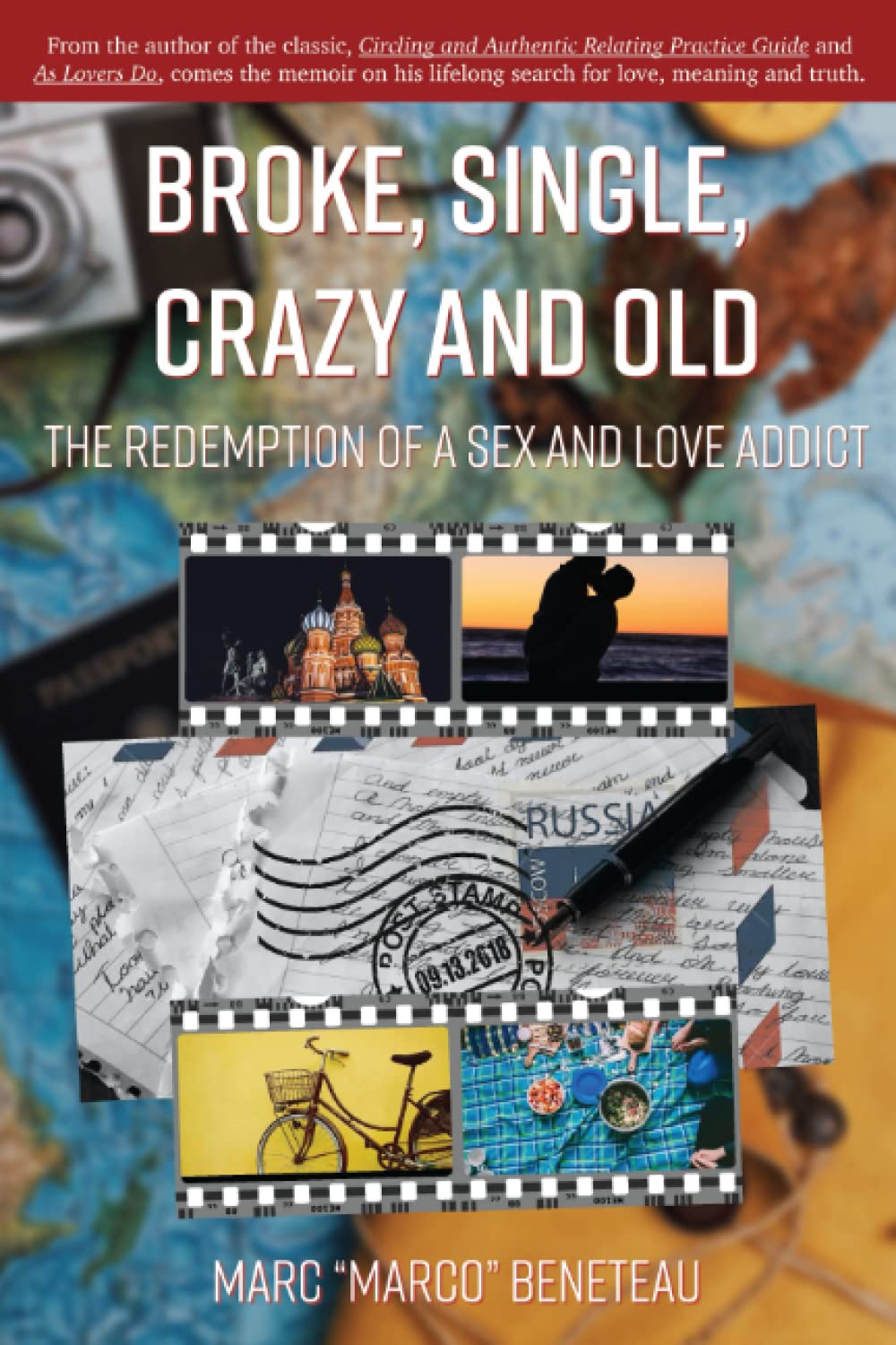 Broke, Single, Crazy and Old: The Redemption of a Sex and Love Addict - 2906
