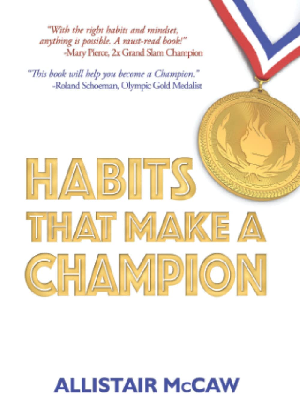 Habits That Make A Champion - 5231